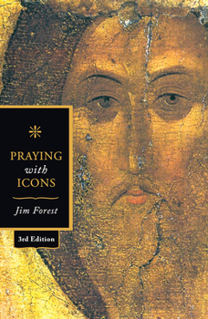 Paperback Praying with Icons 3rd Revised Edition Book