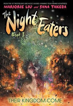 The Night Eaters Vol.3 - Book #3 of the Night Eaters