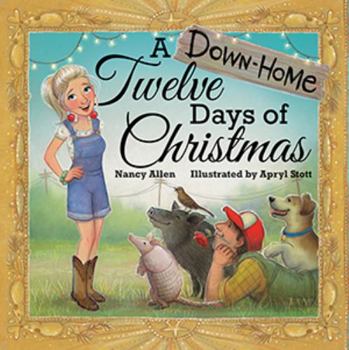 Hardcover A Down-Home Twelve Days of Christmas Book