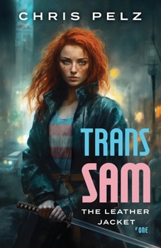 Paperback Trans Sam: The Leather Jacket Book