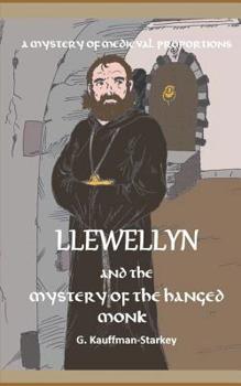 Paperback Llewellyn and the Mystery of the Hanged Monk Book