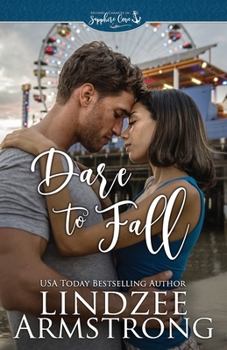 Paperback Dare to Fall: a small town second chance contemporary romance Book