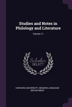 Paperback Studies and Notes in Philology and Literature; Volume 11 Book