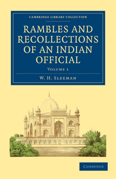 Paperback Rambles and Recollections of an Indian Official - Volume 1 Book
