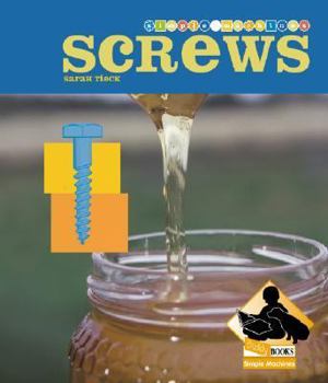 Screws - Book  of the Simple Machines