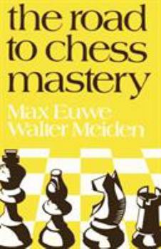 Paperback The Road to Chess Mastery Book