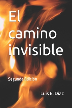 Paperback El camino invisible [Spanish] Book