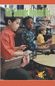 Paperback The Sounds Around Us Book