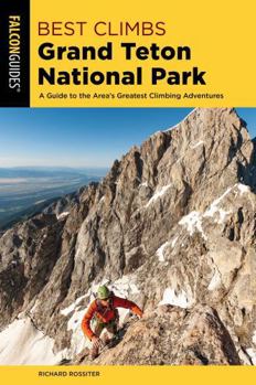 Paperback Best Climbs Grand Teton National Park Book