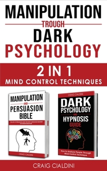 Paperback Manipulation Trough Dark Psychology Book