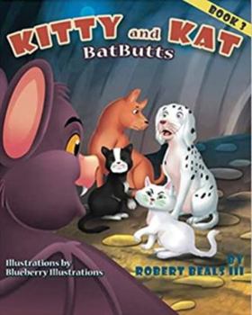 Hardcover Kitty and Kat - BatButts [Large Print] Book