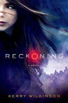 Reckoning - Book #1 of the Silver Blackthorn