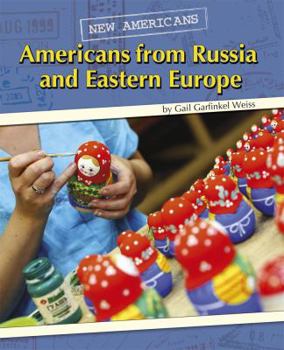 Library Binding Americans from Russia and Eastern Europe Book