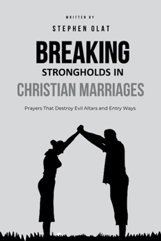 Paperback Breaking Strongholds in Christian Marriages Book