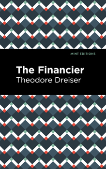 The Financier - Book  of the Собрание сочинений в 12 томах