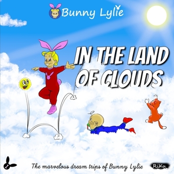 Paperback Bunny Lylie in the land of clouds Book