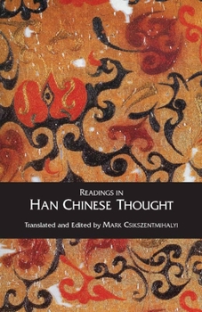 Paperback Readings in Han Chinese Thought Book