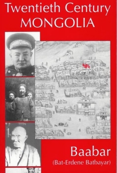 Hardcover Twentieth Century Mongolia Book