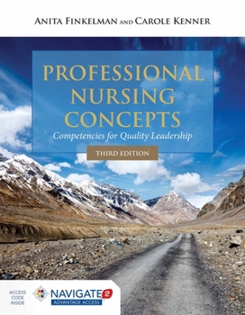 Paperback Professional Nursing Concepts: Competencies for Quality Leadership Book
