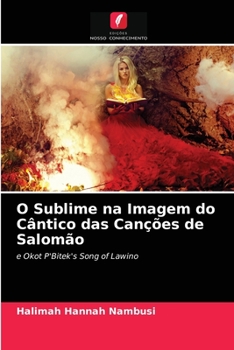 Paperback O Sublime na Imagem do Cântico das Canções de Salomão [Portuguese] Book