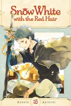 Snow White with the Red Hair, Vol. 18 - Book #18 of the  [Akagami no Shirayukihime]