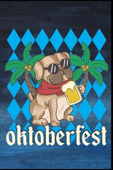 Paperback Oktoberfest: Oktoberfest Mops Hund Dirndl Lederhose Bier Bierkrug Fassbier Brezel Bierflasche Geschenk (6"x9") Punktraster Notizbuc [German] Book