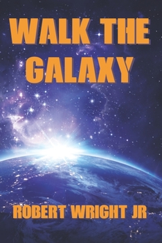 Paperback Walk the Galaxy Book