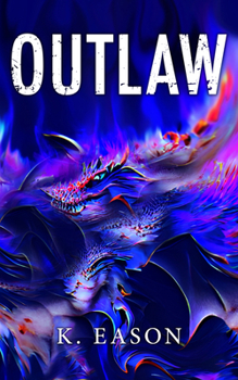 Outlaw - Book #2 of the On the Bones of Gods