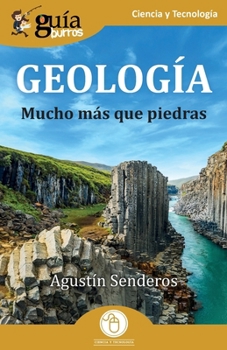 Paperback GuíaBurros: Geología: Mucho más que piedras [Spanish] Book