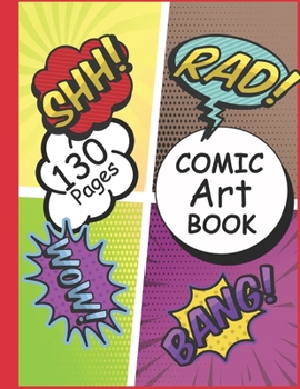 Paperback Comic Art Book: Blank Comic Book For Comic Drawing And Comic Fantasy, Comic for Kids/Teens/Students Book