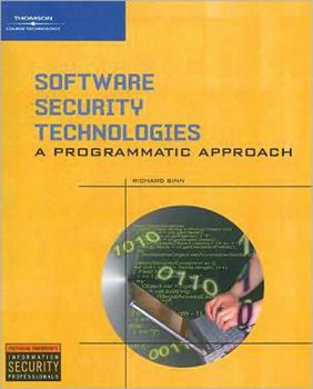 Paperback Software Security Technologies: A Programmatic Approach Book