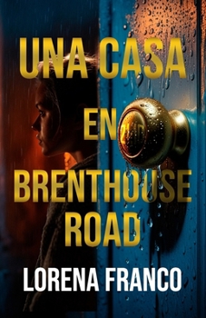 Paperback Una casa en Brenthouse Road: Intriga y suspense paranormal [Spanish] Book