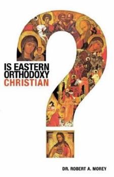 Paperback Is Eastern Orthodoxy Christian? Book