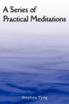 Paperback A Series of Practical Meditations Book