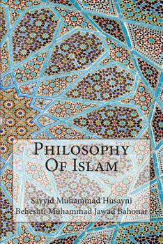 Paperback Philosophy Of Islam Book