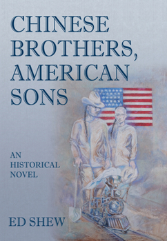 Paperback Chinese Brothers, American Sons Book