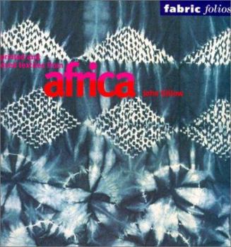 Paperback Printed and Dyed Textiles from Africa Book