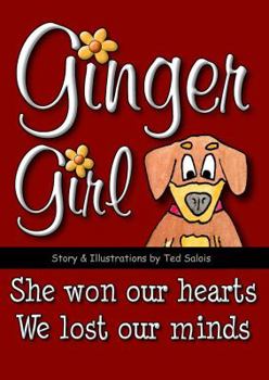 Paperback Ginger Girl: She won our hearts We lost our minds Book