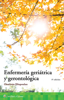 Paperback Enfermería Geriátrica Y Gerontológica [Spanish] Book