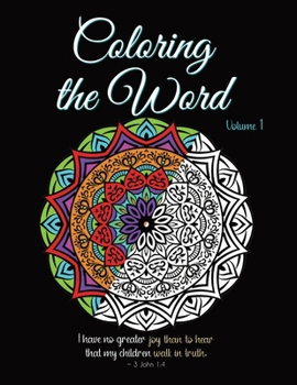 Paperback Coloring the Word: Volume 1 Book