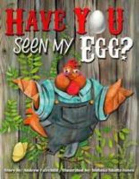 Paperback Have You Seen My Egg? Book