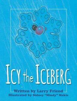 Paperback Icy the Iceberg Book