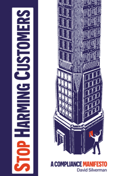 Paperback Stop Harming Customers: A Compliance Manifesto Book