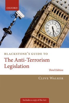 Paperback Blackstone's Guide to the Anti-Terrorism Legislation Book