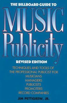 Paperback The Billboard Guide to Music Publicity Book