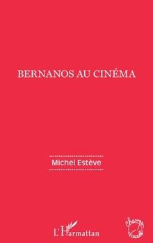 Paperback Bernanos au cinéma [French] Book
