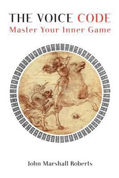 Paperback The Voice Code: Master Your Inner Game Book