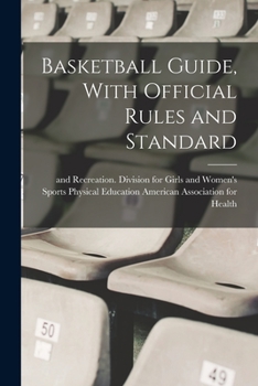 Paperback Basketball Guide, With Official Rules and Standard Book