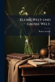 Paperback Kleine Welt und große Welt. [German] Book