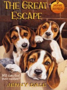 The Great Escape - Book #10 of the Puppy Patrol